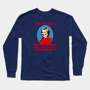 People's President Long Sleeve T-Shirt